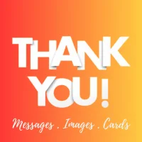 Thank You Messages - Wishes